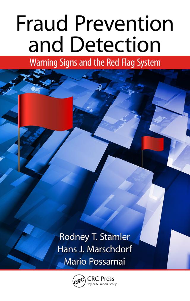 Fraud Prevention and Detection by Hans J. Marschdorf, Mario Possamai, Rodney T. Stamler