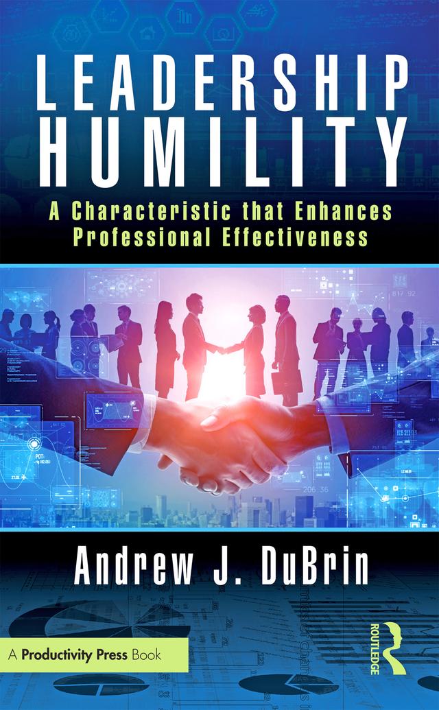 Leadership Humility by Andrew J. DuBrin