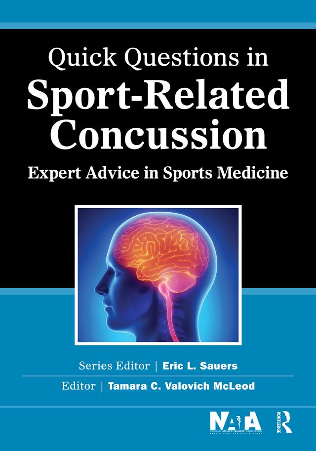 Quick Questions in Sport-Related Concussion by Tamara McLeod