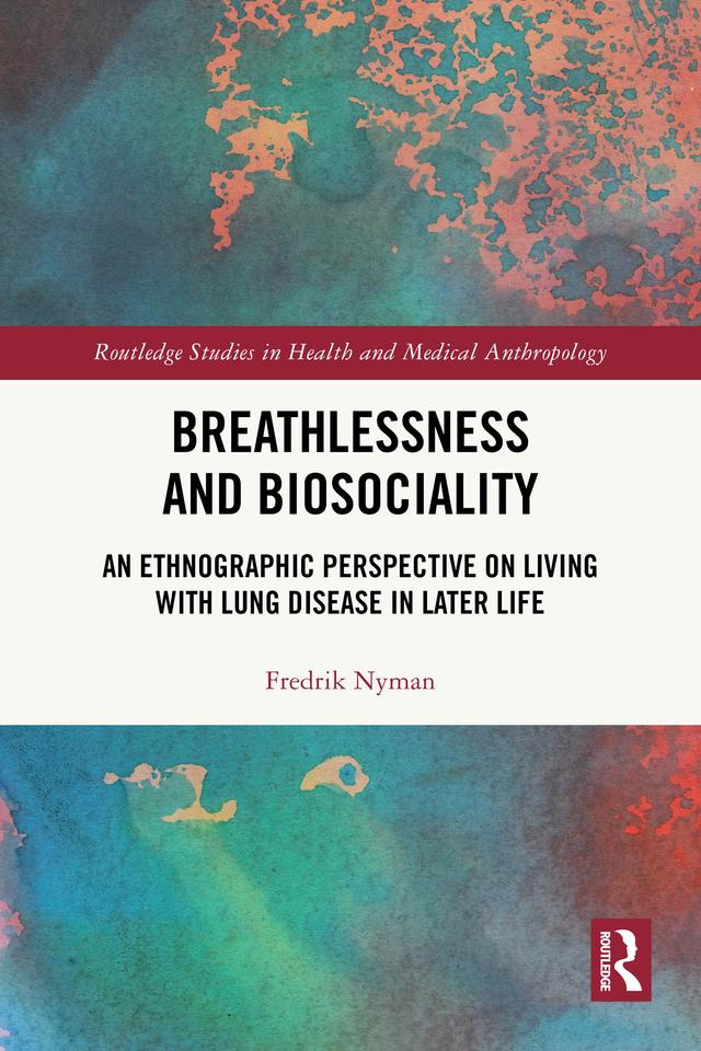 Breathlessness and Biosociality by Fredrik Nyman