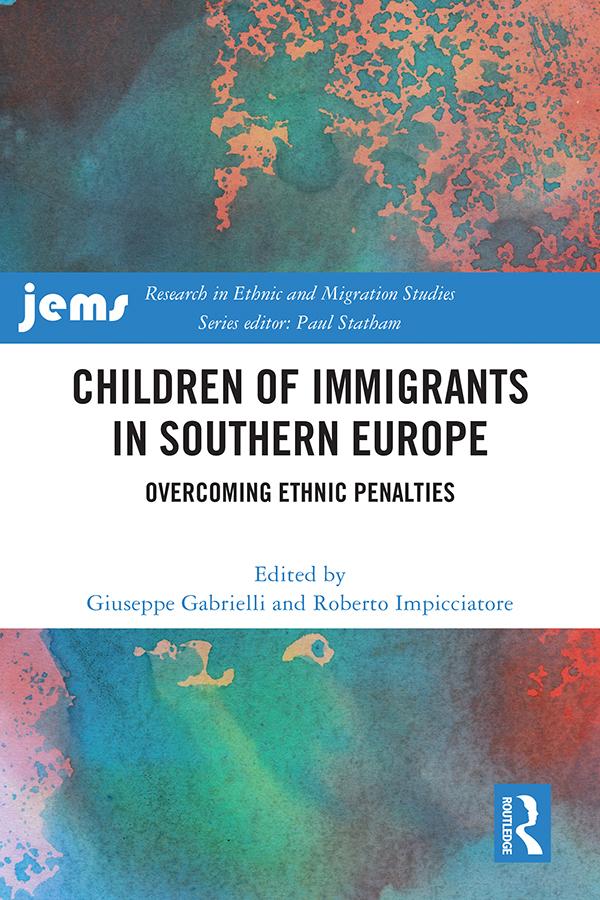Children of Immigrants in Southern Europe by Giuseppe Gabrielli, Roberto Impicciatore