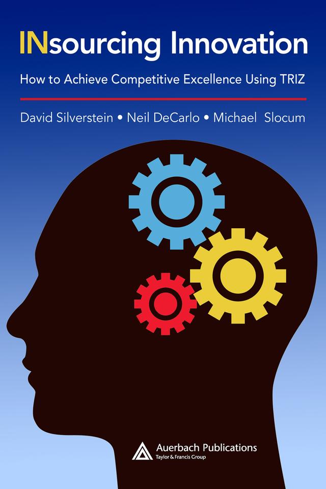 Insourcing Innovation by David Silverstein, Michael Slocum, Neil DeCarlo