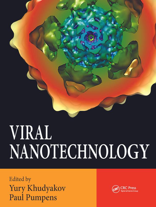 Viral Nanotechnology by Paul Pumpens, Yury Khudyakov