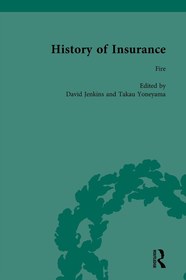 The History of Insurance Vol 1 by David Jenkins, Takau Yoneyama