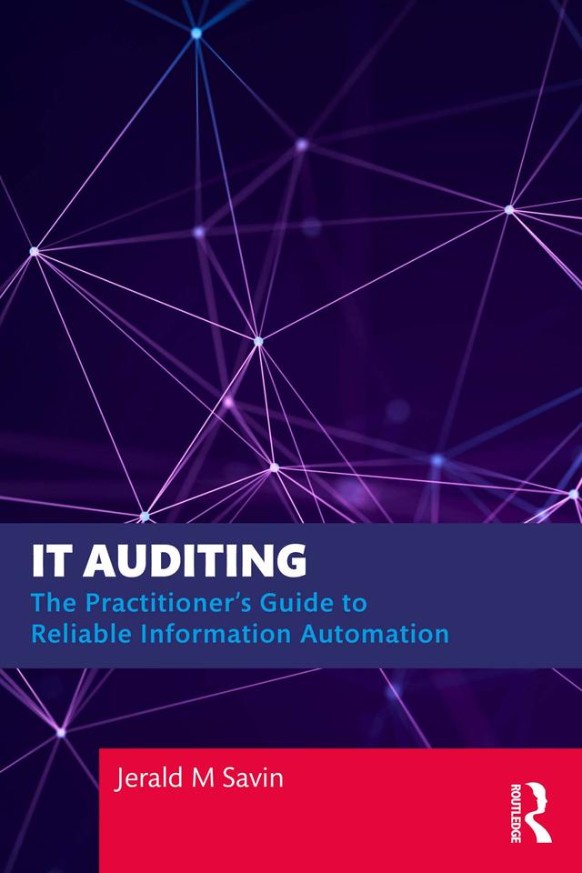 IT Auditing by Jerald Savin