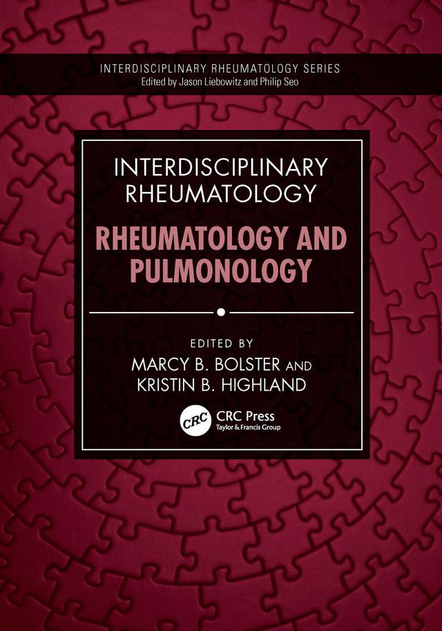 Interdisciplinary Rheumatology by Kristin B. Highland, Marcy B. Bolster