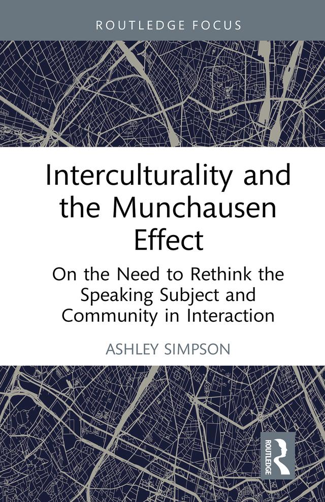 Interculturality and the Munchausen Effect by Ashley Simpson