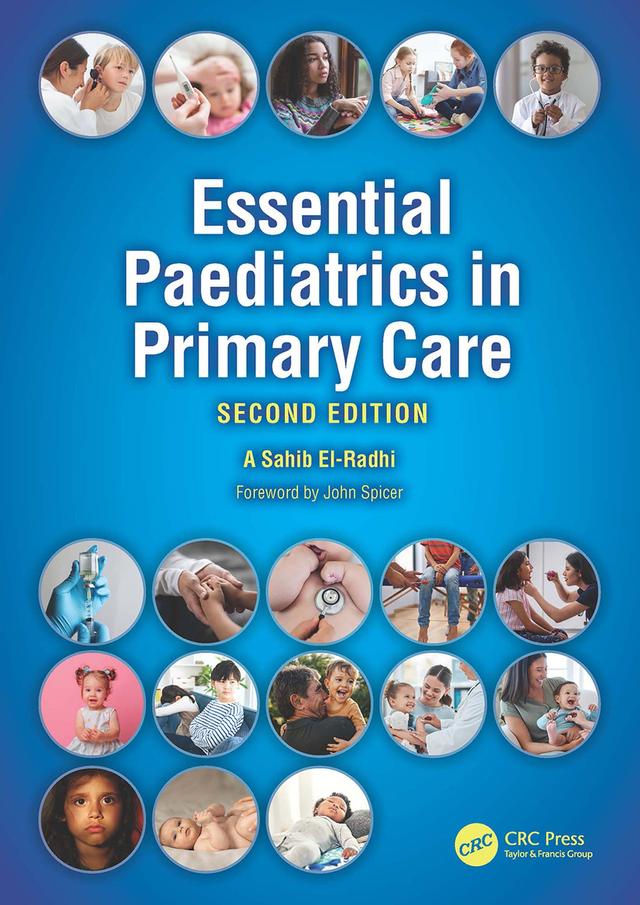 Essential Paediatrics in Primary Care by A Sahib El-Radhi
