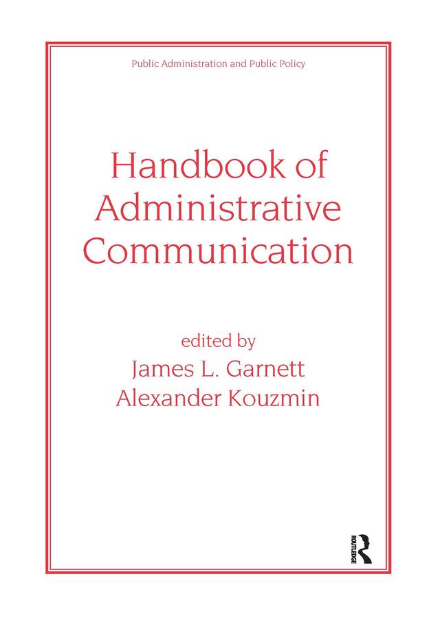 Handbook of Administrative Communication by James Garnett
