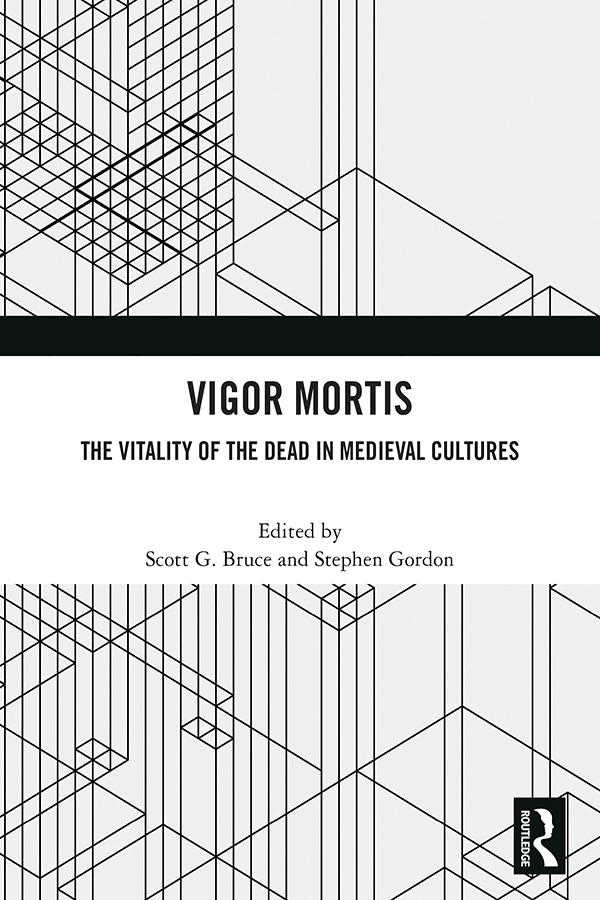 Vigor Mortis by Scott G. Bruce, Stephen Gordon