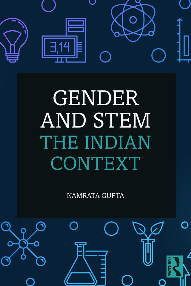 Gender and STEM by Namrata Gupta