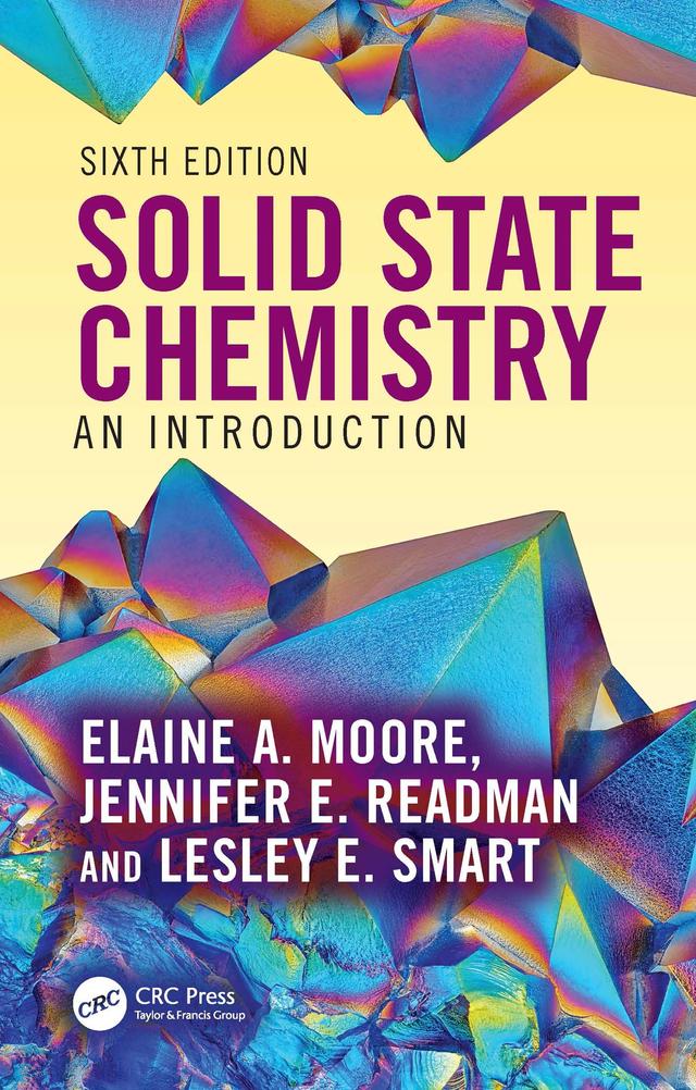 Solid State Chemistry by Elaine A. Moore, Jennifer Readman
