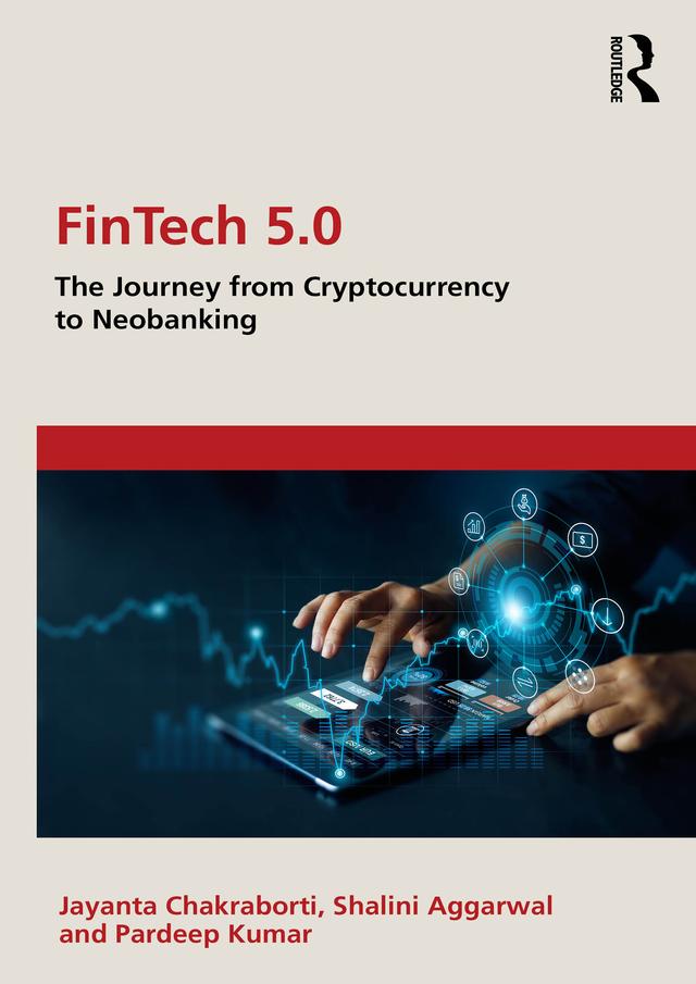 FinTech 5.0 by Jayanta Chakraborti, Pardeep Kumar, Shalini Aggarwal