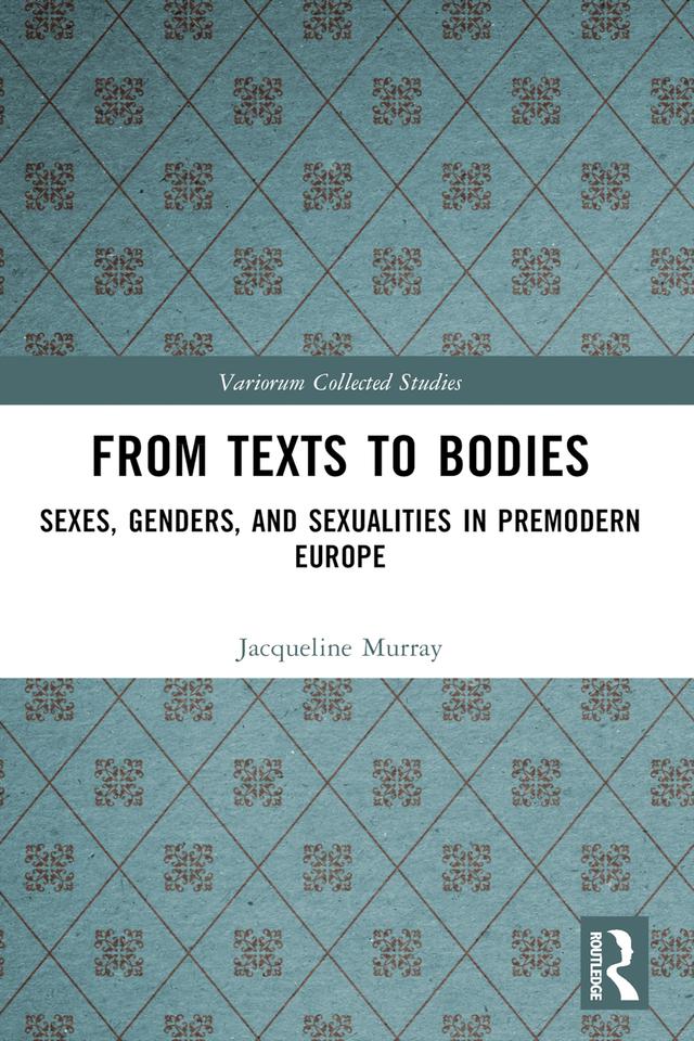 From Texts to Bodies by Jacqueline Murray