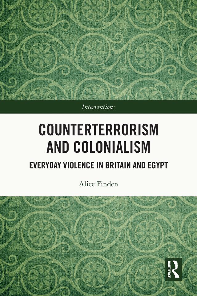 Counterterrorism and Colonialism by Alice Finden