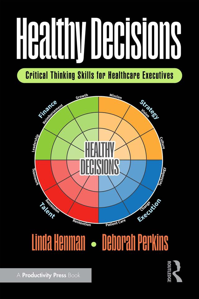 Healthy Decisions by Deborah Perkins, Linda Henman