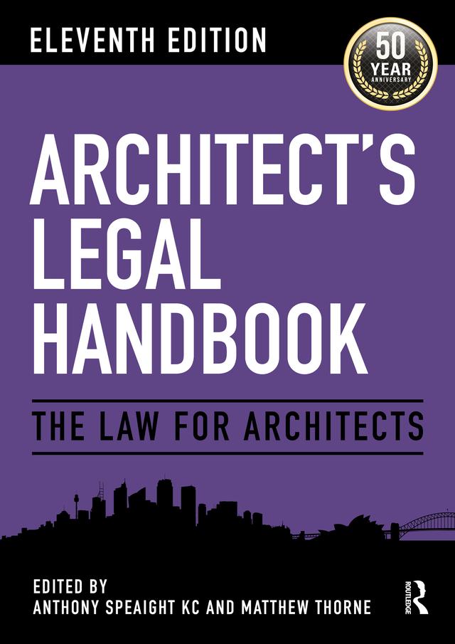 Architect's Legal Handbook by Anthony Speaight KC, Matthew Thorne