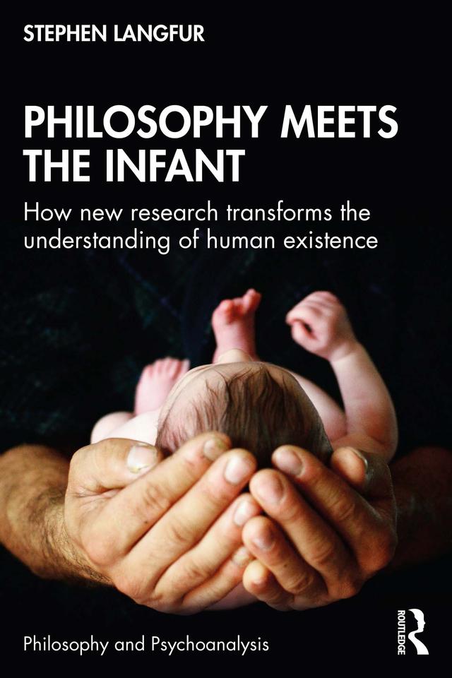 Philosophy Meets the Infant by Stephen Langfur
