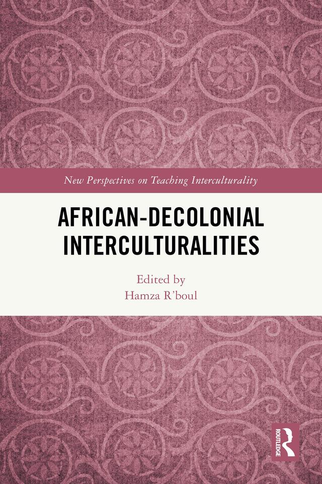 African-Decolonial Interculturalities by Hamza R'boul