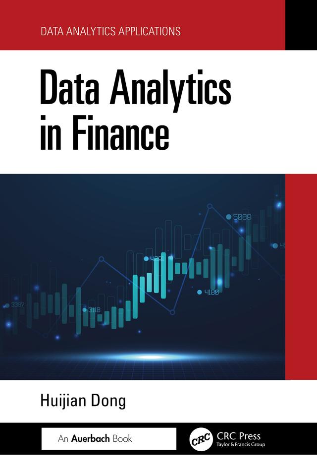 Data Analytics in Finance by Huijian Dong