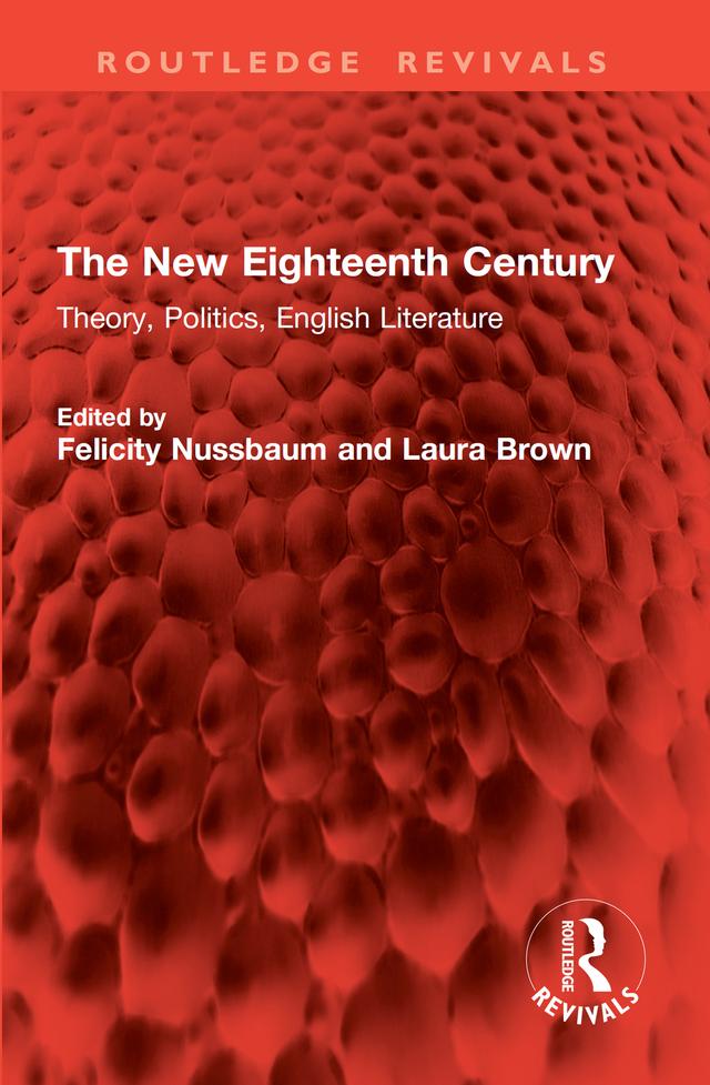 The New Eighteenth Century by Felicity Nussbaum, Laura Brown