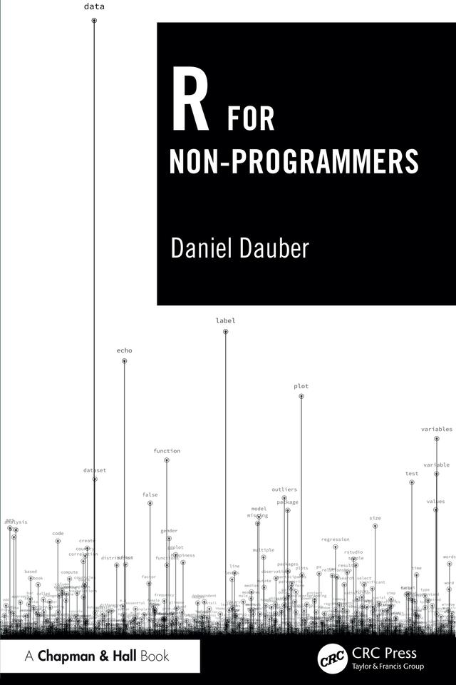 R for Non-Programmers by Daniel Dauber