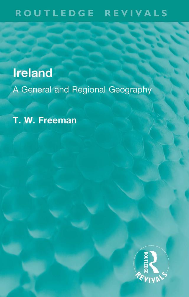 Ireland by T. W. Freeman