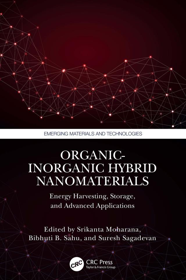 Organic-Inorganic Hybrid Nanomaterials by Bibhuti B. Sahu, Srikanta Moharana, Suresh Sagadevan