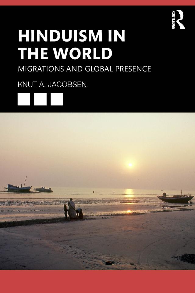 Hinduism in the World by Knut A. Jacobsen