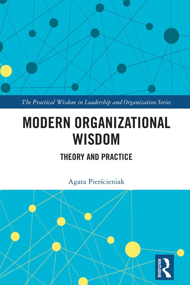 Modern Organizational Wisdom by Agata Pierścieniak
