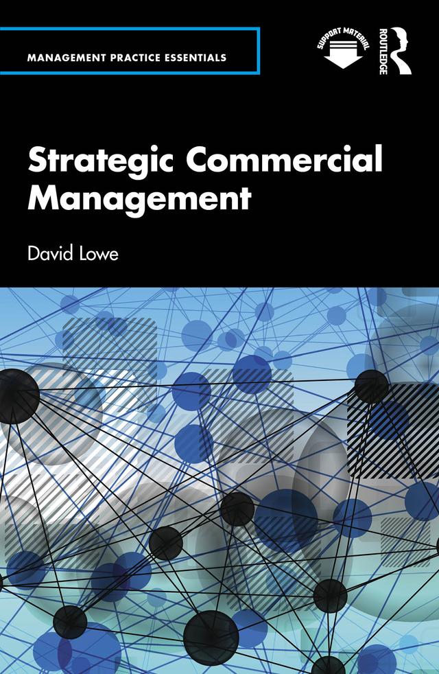 Strategic Commercial Management by David Lowe