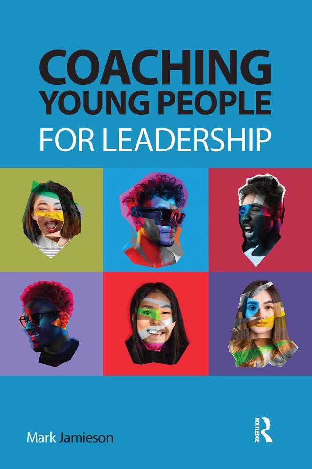 Coaching Young People for Leadership by Mark Jamieson