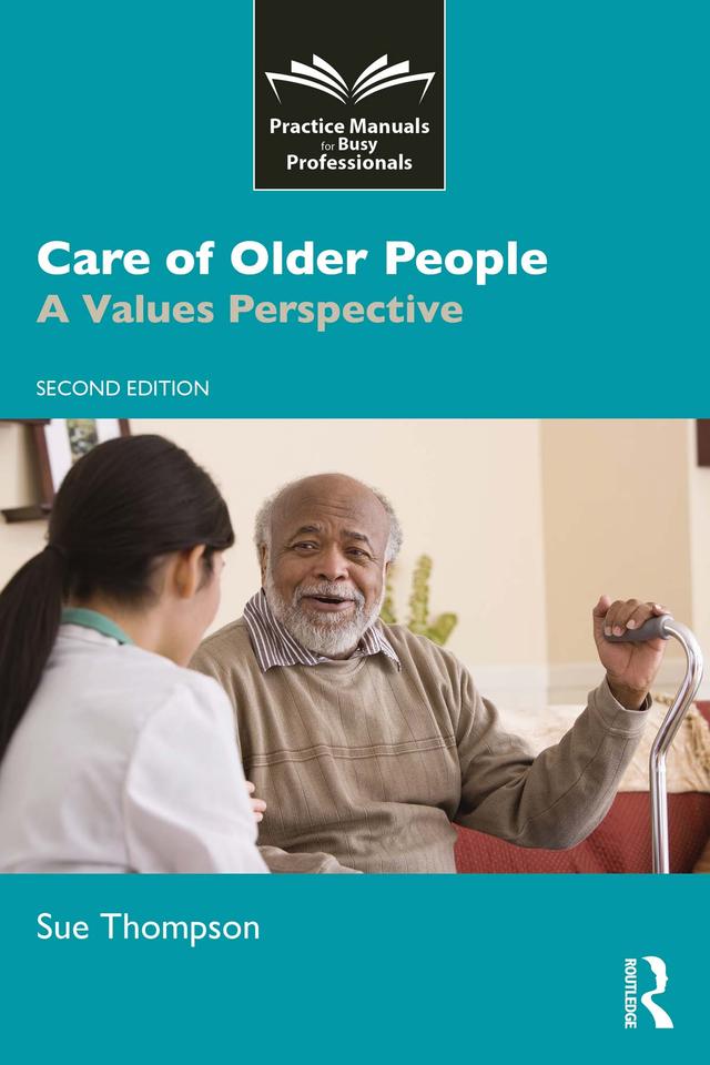 Care of Older People by Sue Thompson
