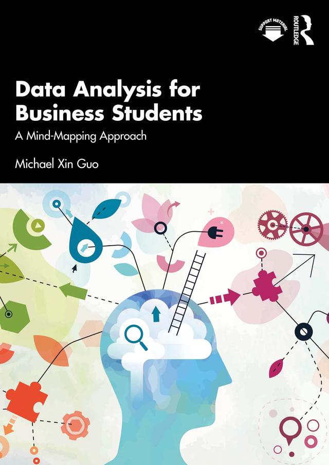 Data Analysis for Business Students by Michael Xin Guo