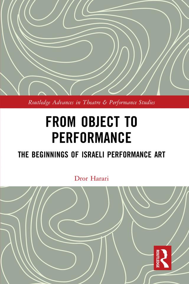 From Object to Performance by Dror Harari