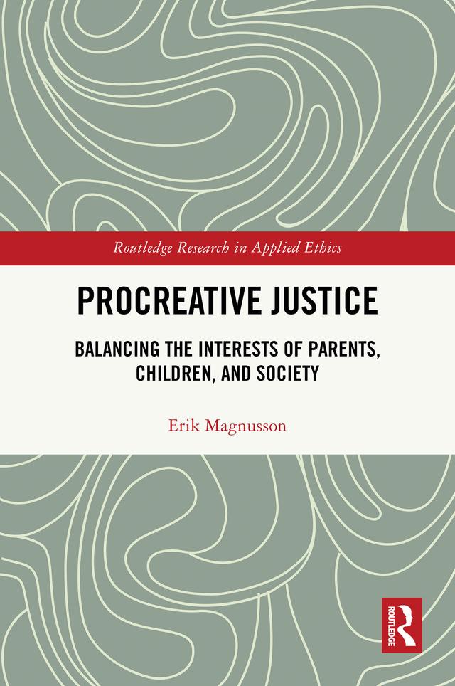 Procreative Justice by Erik Magnusson