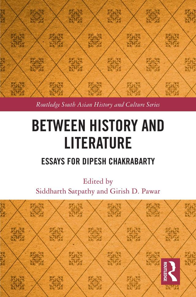 Between History and Literature by Girish D. Pawar, Siddharth Satpathy