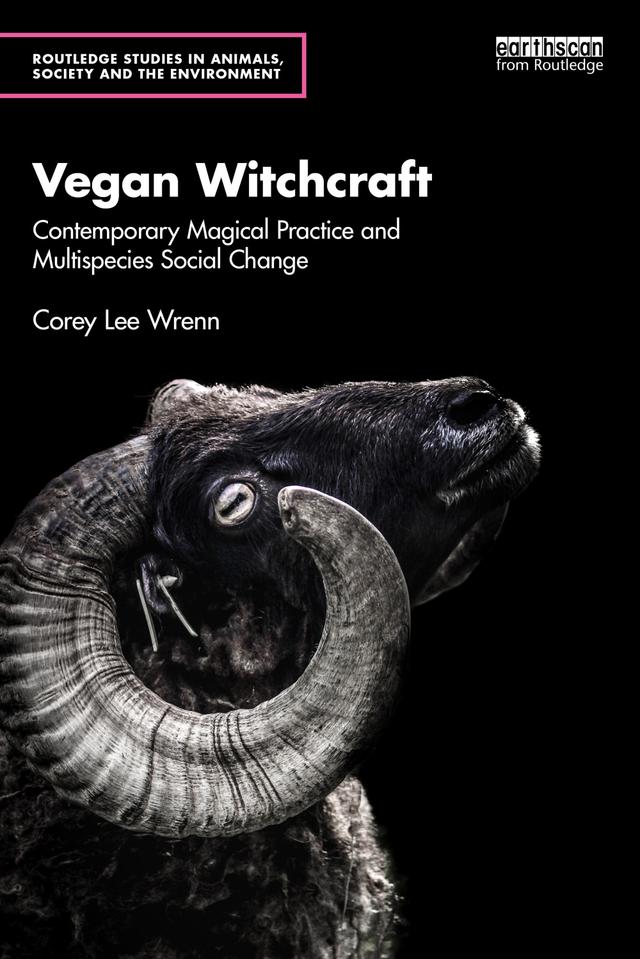 Vegan Witchcraft by Corey Lee Wrenn