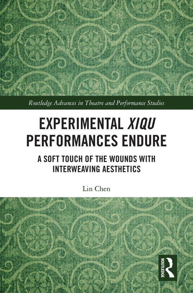 Experimental Xiqu Performances Endure by Lin Chen