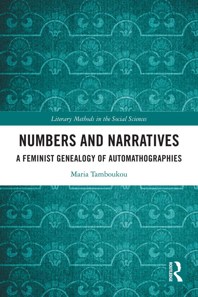 Numbers and Narratives by Maria Tamboukou