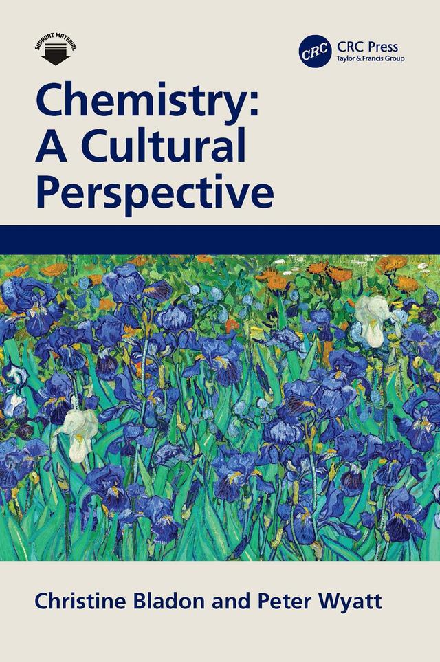 Chemistry: A Cultural Perspective by Christine Bladon, Peter Wyatt