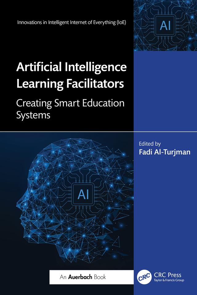 Artificial Intelligence Learning Facilitators by Fadi Al-Turjman