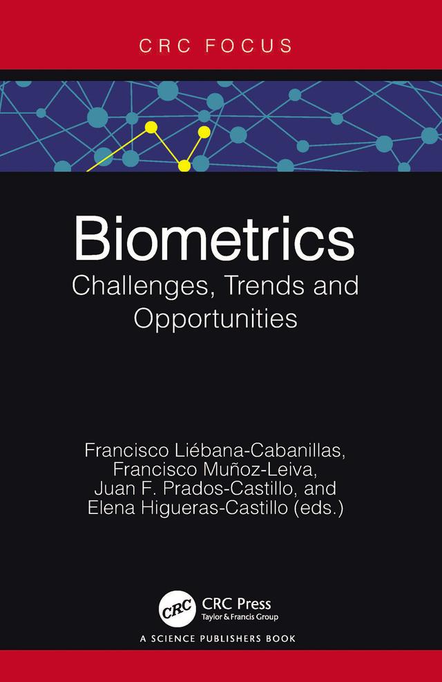 Biometrics by Elena Higueras-Castillo, Francisco Liébana Cabanillas, Francisco Muñoz Leiva, Juan F. Prados Castillo