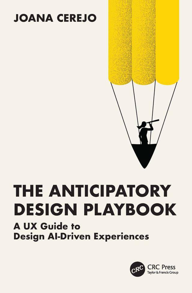 The Anticipatory Design Playbook by Joana Cerejo