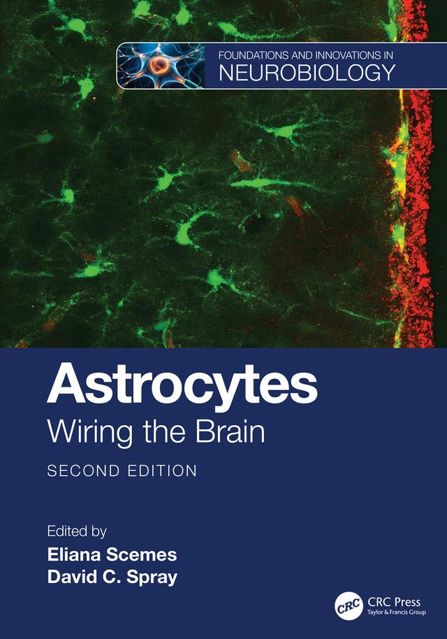 Astrocytes by David C. Spray, Eliana Scemes