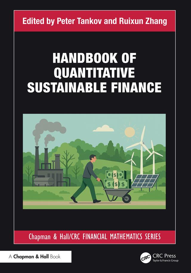 Handbook of Quantitative Sustainable Finance by Peter Tankov, Ruixun Zhang