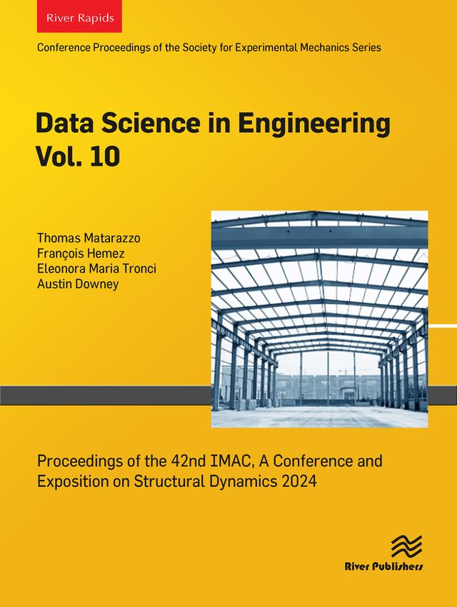 Data Science in Engineering Vol. 10 by Austin Downey, Eleonora Maria Tronci, Fran�s Hemez, Thomas Matarazzo