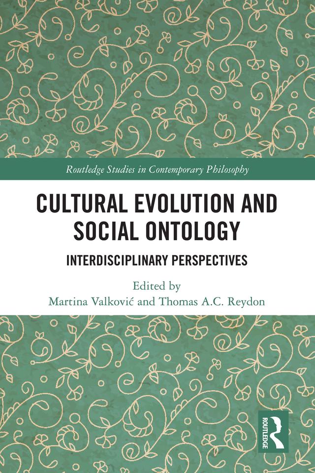 Cultural Evolution and Social Ontology by Martina Valković, Thomas A.C. Reydon