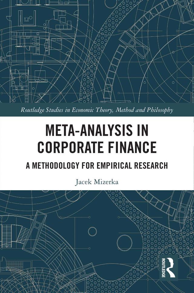 Meta-Analysis in Corporate Finance by Jacek Mizerka