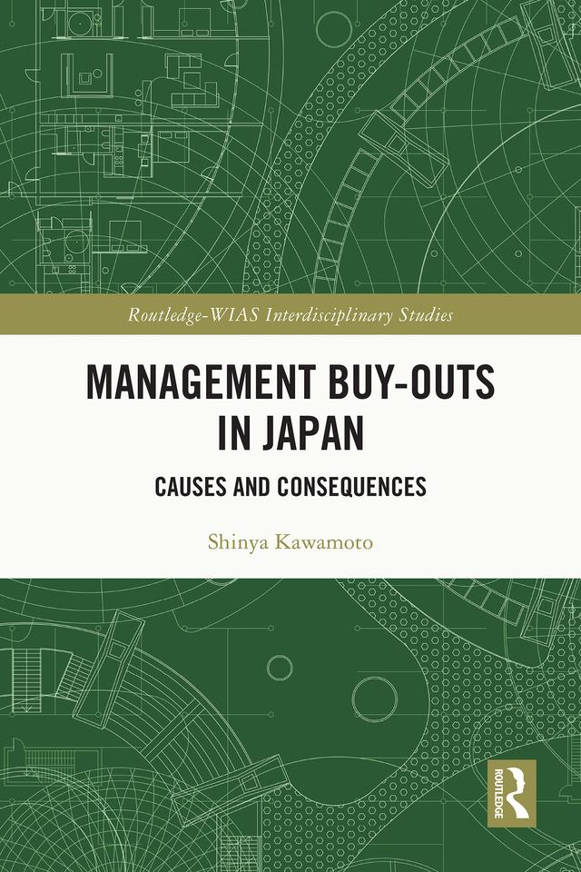 Management Buy-outs in Japan by Shinya Kawamoto